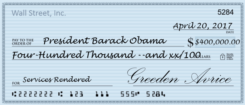 Obama Cashes In