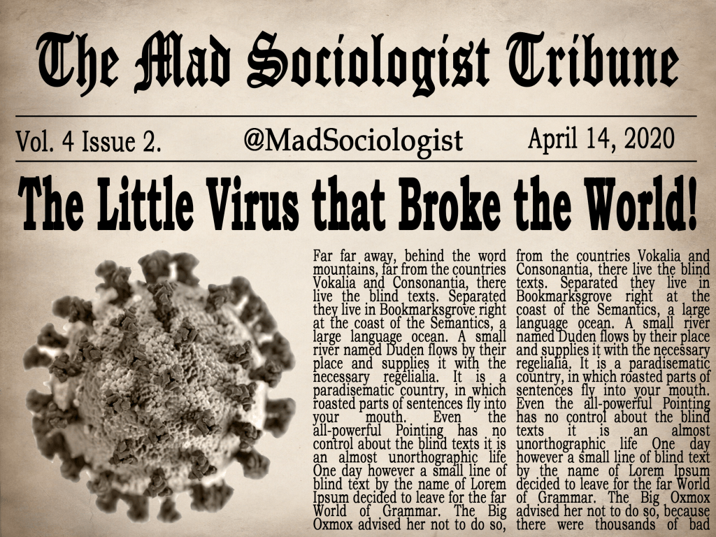 Will Corona-virus Change Society as we Know&nbsp;It?