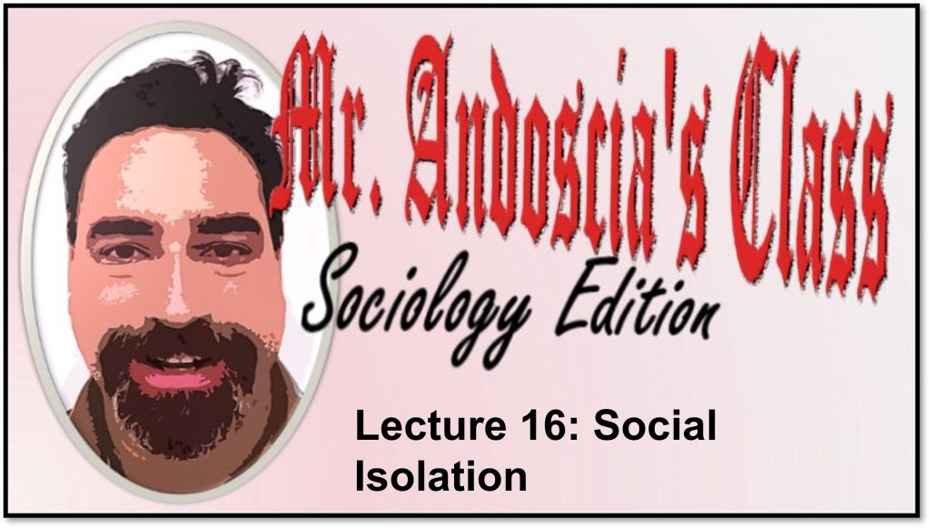 Lecture 16: Social&nbsp;Isolation